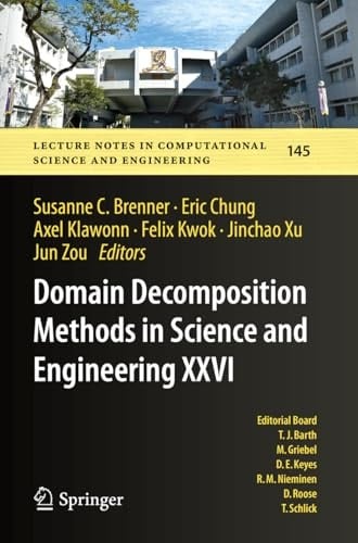 Domain Decomposition Methods in Science and Engineering XXVI