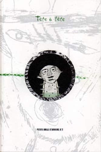 Tête à tête nouvelle