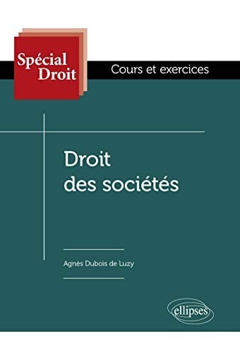Droit des sociétés Cours et exercices