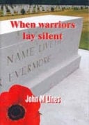 When Warriors Lay Silent Genealogy by Distance Learning