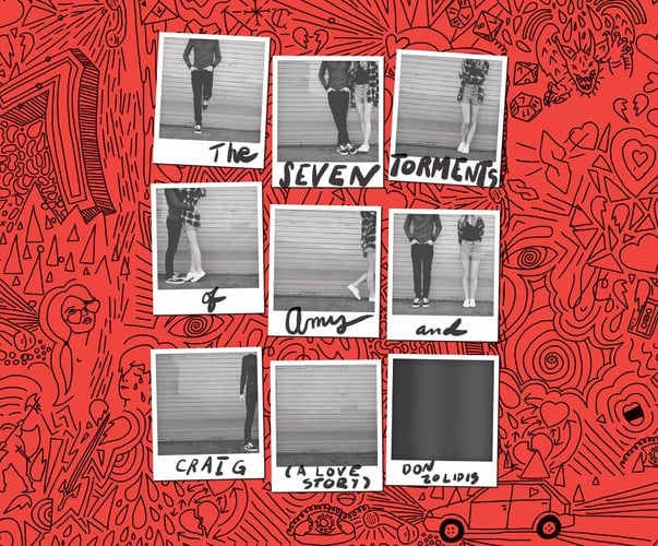 The Seven Torments of Amy and Craig: A Love Story