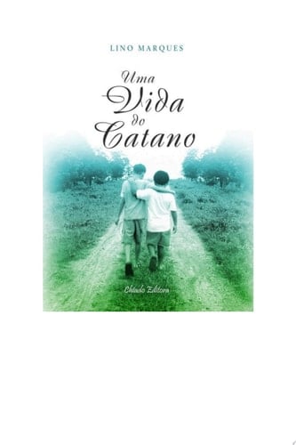 Uma Vida do Catano