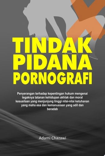 Tindak Pidana Pornografi