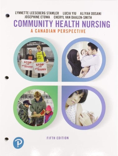 Community Health Nursing A Canadian Perspective, Loose Leaf Version