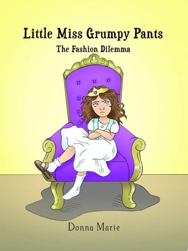 Little Miss Grumpy Pants The Fashion Dilemma