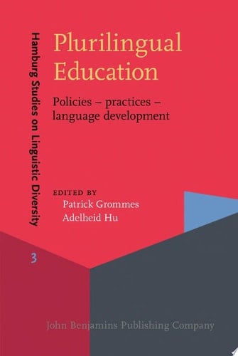 Plurilingual Education Policies – practices – language development