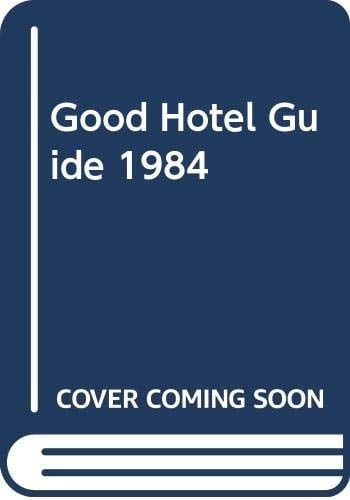 Good Hotel Guide 1984