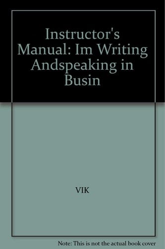 Instructor's Manual: Im Writing Andspeaking in Busin
