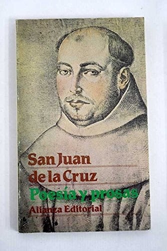 San Juan de la Cruz, poesía y prosas