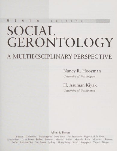 Social Gerontology: A Multidisciplinary Perspective (8th Edition)