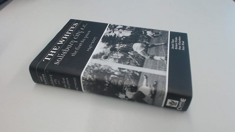 Salisbury City F.C The First 60 Years