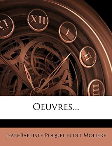 Oeuvres... (French Edition)