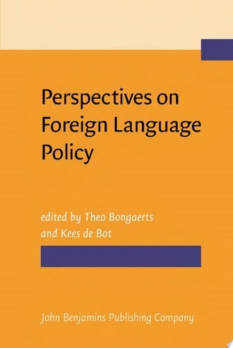 Perspectives on Foreign Language Policy Studies in honor of Theo van Els