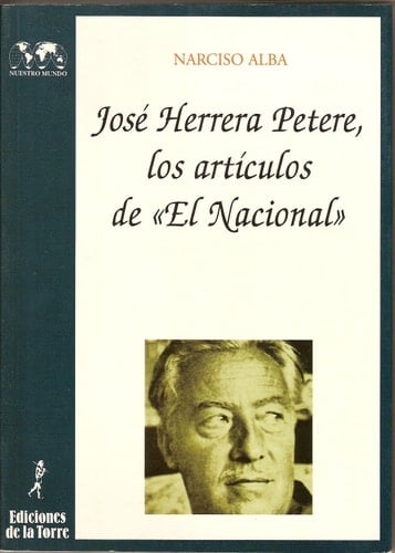 José Herrera Petere: los artículos de El Nacional