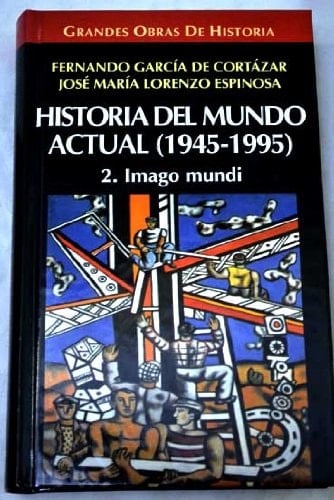 Historia del mundo actual 1945-1995