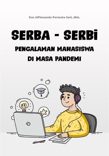 Serba-Serbi Pengalaman Mahasiswa di Masa Pandemi - Antologi Esai