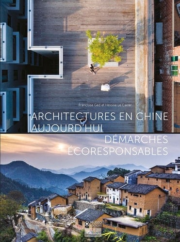 Architectures en Chine aujourd'hui démarches écoresponsables
