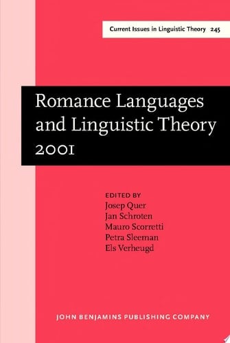 Romance Languages and Linguistic Theory 2001 Selected papers from 'Going Romance', Amsterdam, 68 December 2001