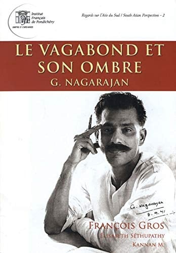 Le vagabond et son ombre G. Nagarajan, romans et récits tamouls