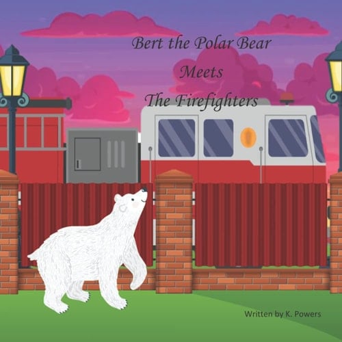 Bert the Polar Bear Meets the Firefighters