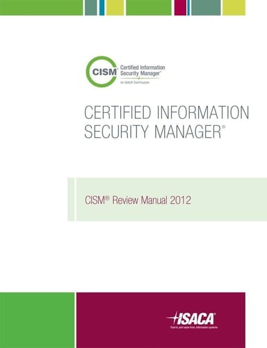 CISM Review Manual 2012
