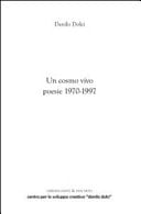 Un cosmo vivo poesie, 1970-1997