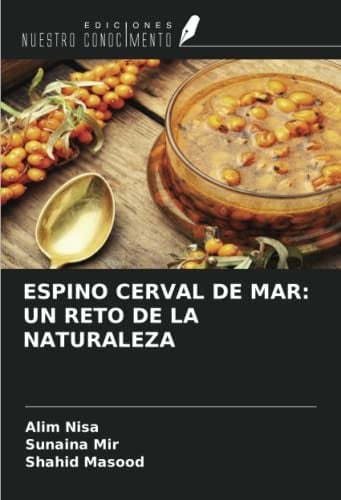 ESPINO CERVAL DE MAR: UN RETO DE LA NATURALEZA (Spanish Edition)