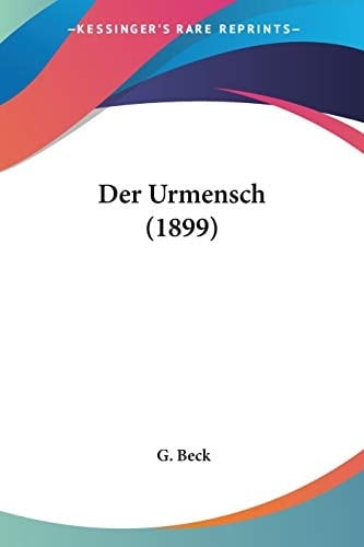 Der Urmensch (1899) (German Edition)