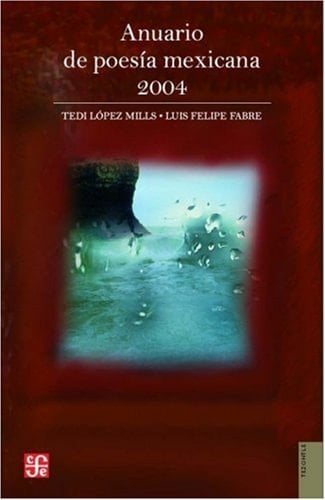 Anuario de poesía mexicana 2004
