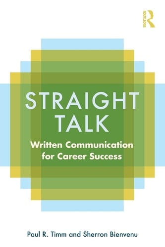 Straight Talk Written Communication for Career Success