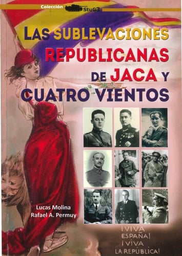 1930, las sublevaciones de Jaca y Cuatro Vientos