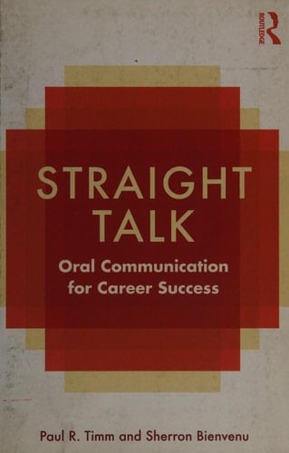 Straight Talk Oral Communication for Career Success