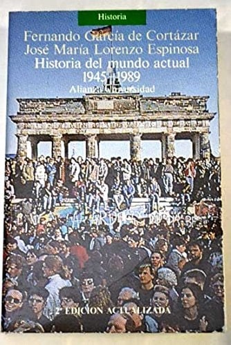 Historia del mundo actual, 1945-1989