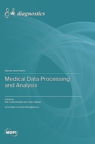 Medical Data Processing and Analysis