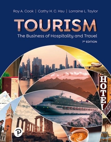 Tourism: The Business of Hospitality and Travel