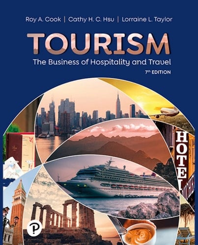 Tourism: The Business of Hospitality and Travel
