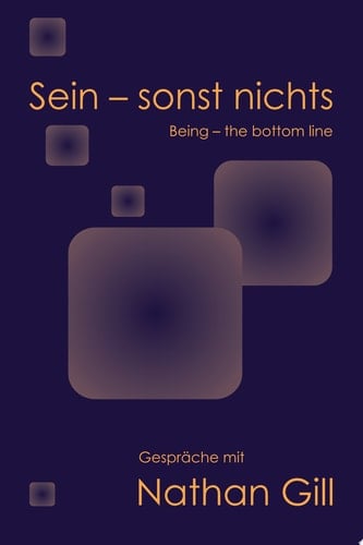 Sein - sonst nichts