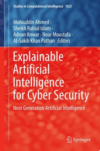 Explainable Artificial Intelligence for Cyber Security