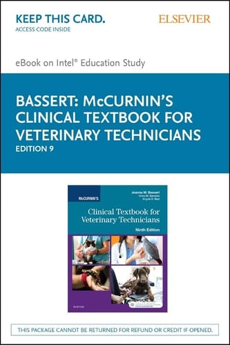 McCurnin's Clinical Textbook for Veterinary Technicians - Elsevier eBook on Intel Education Study (Retail Access Card)