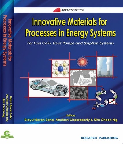 Innovative Materials for Processes in Energy Systems - For Fuel Cells, Heat Pumps and Sorption Systems