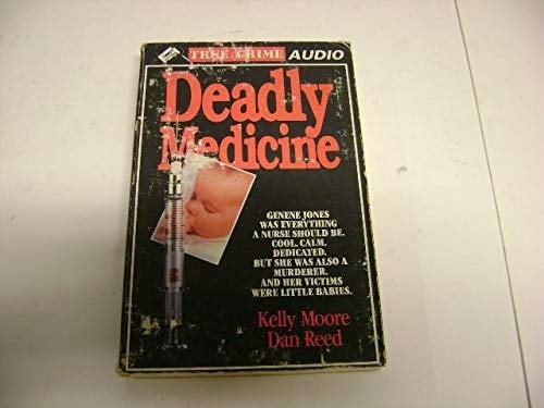 Deadly Medicine