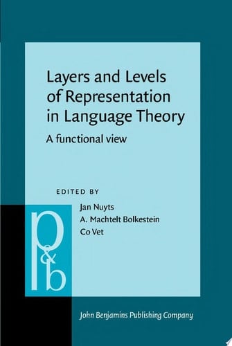 Layers and Levels of Representation in Language Theory A functional view