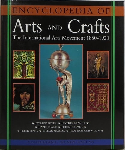The Encyclopedia of Arts and Crafts