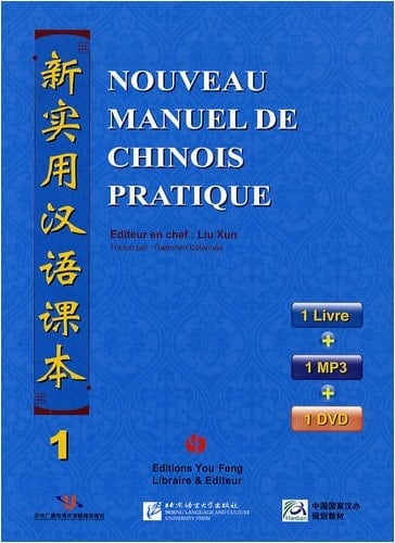 Nouveau manuel de chinois pratique leçons 1 à 14