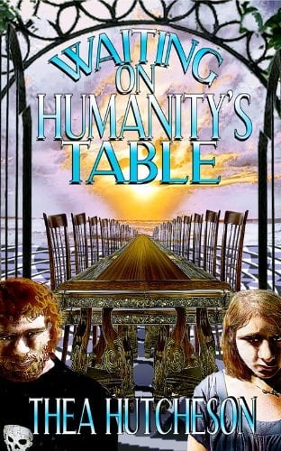 Waiting on Humanity's Table