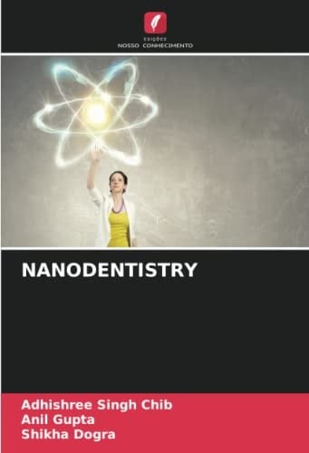 NANODENTISTRY (Portuguese Edition)