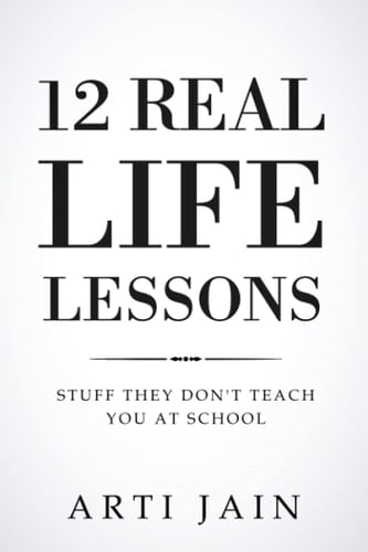12 Real Life Lessons: Stuff They Dont Teach You at School