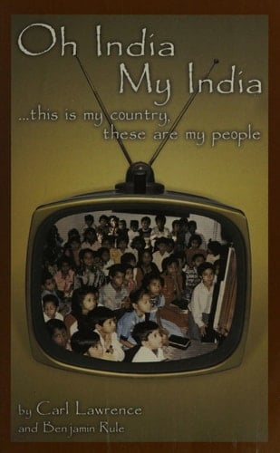 Oh India, My India