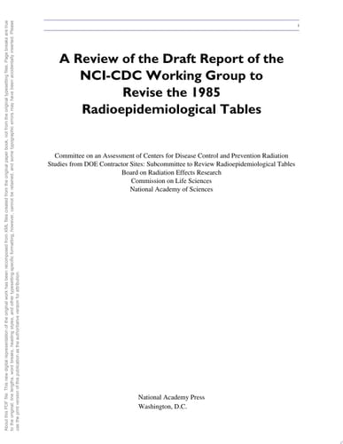 A Review of the Draft Report of the NCI-CDC Working Group to Revise the 1985 Radioepidemiological Tables