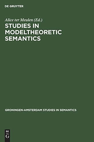 Studies in Modeltheoretic Semantics
